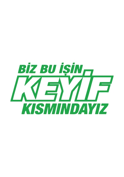Biz Bu İşin Keyif Kısmındayız 17x17 Cm Yeşil