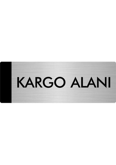 Metal Yönlendirme Levhası, Departman Kapı Isimliği Kargo Alanı 5x20 Cm Gümüş Renk