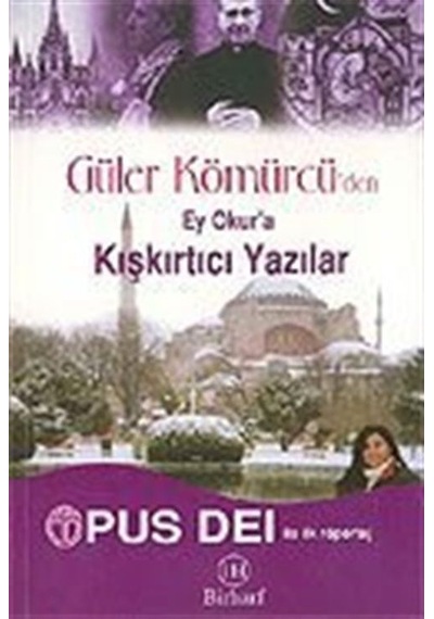 Güler Kömürcü'den Ey Okura Kışkırtıcı Yazılar / Güler Kömürcü