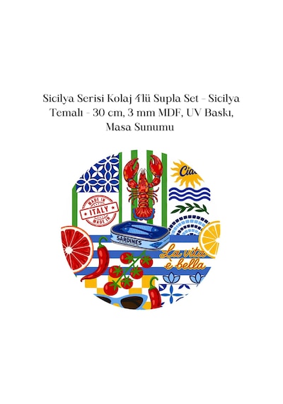 Sicilya Serisi Kolaj 4lü Supla Set 30 Cm Mdf Uv Baskı Çok Renkli