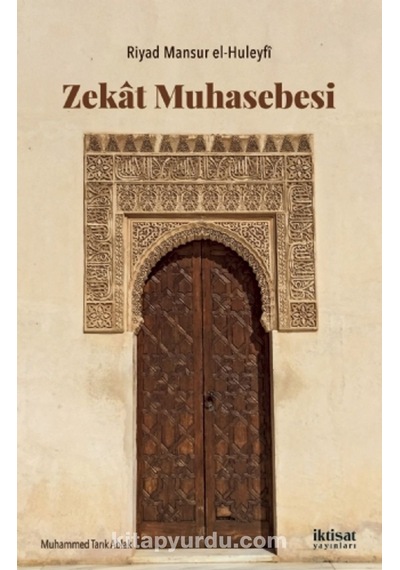 Zekat Muhasebesi Riyad Mansur El-Huleyfi Iktisat Yayınları