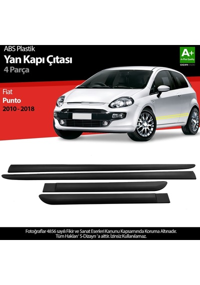 S-dizayn Fiat Punto Abs Plastik Yan Kapı Koruma Çıtası 2010-2018 A+ Kalite