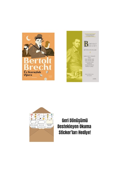 Üç Kuruşluk Opera + Bertolt Brecht - Bütün Oyunları 2 + Okuma Sticker'ları