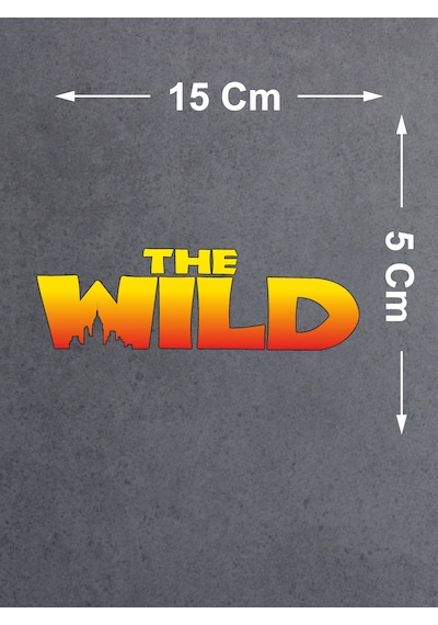 The Wild Vahşi Sticker - Adventure 4x4 Off Road Pickup Sticker - Araba Oto Motosiklet Karavan Sticker - 00038 15x5 Cm