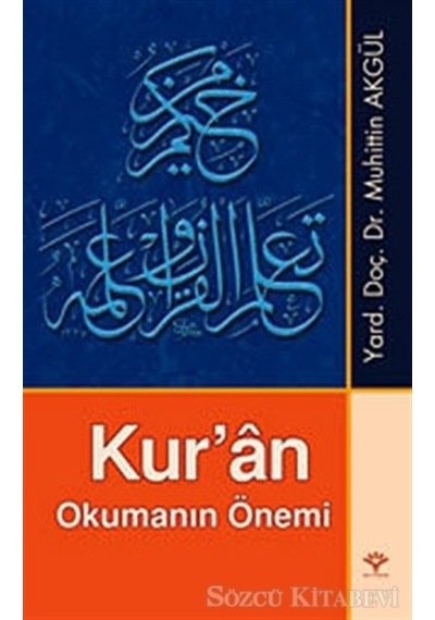 Kur'an Okumanın Önemi
