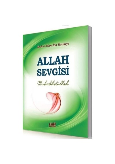Allah Sevgisi Muhabbetullah Şeyhül Islam Ibn Teymiyye