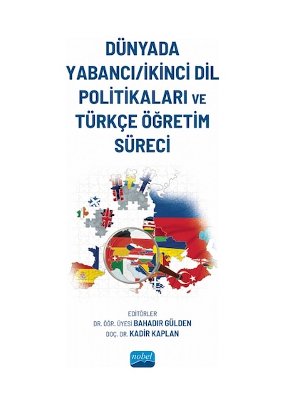 Dünyada Yabancı-ikinci Dil Politikaları Ve Türkçe Öğretim Süreci