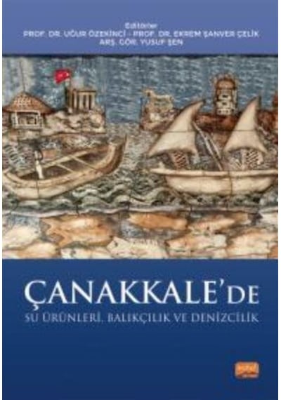 Çanakkale'de Su Ürünleri Balıkçılık ve Denizcilik - Nobel Bilimsel Eserler