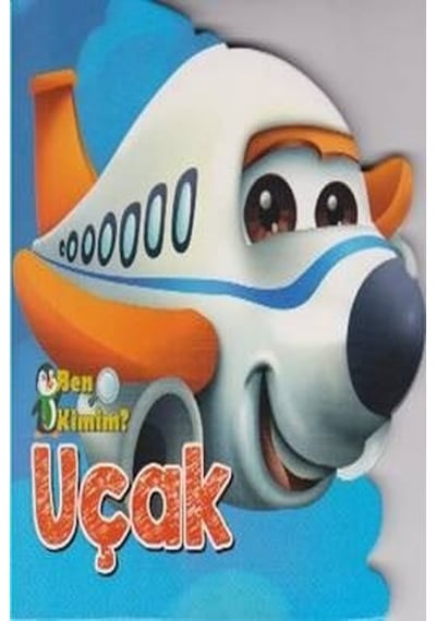 Ben Kimim-Uçak- Parıltı Yayınları