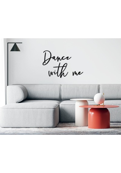 Bk Home Dance With Me Ahşap Duvar Yazısı-1