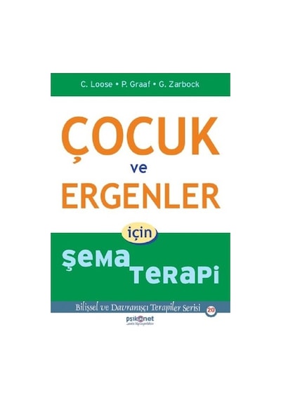 Çocuk ve Ergenler için Şema  Terapi