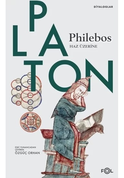 Philebos - Haz Üzerine - Platon - Fol Kitap