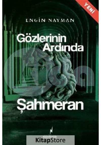 Gözlerinin Ardında - Şahmeran - Engin Nayman - Nikea Yayınları