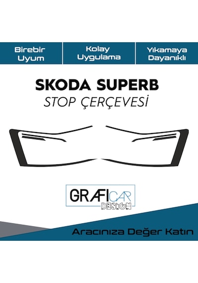 Skoda Superb Stop Çerçeve Sticker-Kolay Uygulama-Uzun Ömürlü