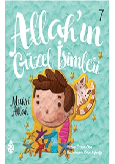 Muhsi Allah - Allah'ın Güzel İsimleri 7 - Özkan Öze - Uğurböceği