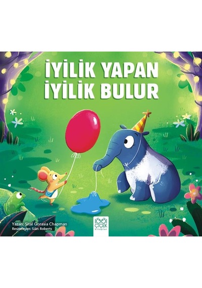 İyilik Yapan İyilik Bulur