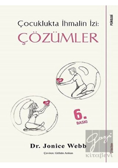Çözümler Çocuklukta İhmalin İzi - Sola Yayınları - Jonice Webb