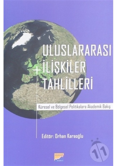 Uluslararası İlişkiler Tahlilleri- Siyasal Kitabevi