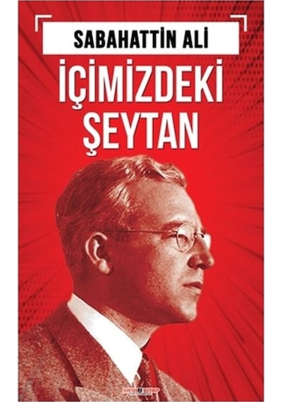İçimizdeki Şeytan - Sabahattin Ali - Sıfır 6 Kitap Yayınevi