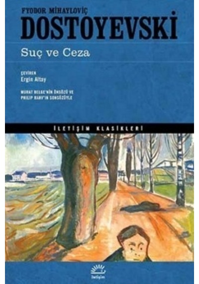 Suç ve Ceza - Fyodor Mihayloviç Dostoyevski - İletişim Yayınları