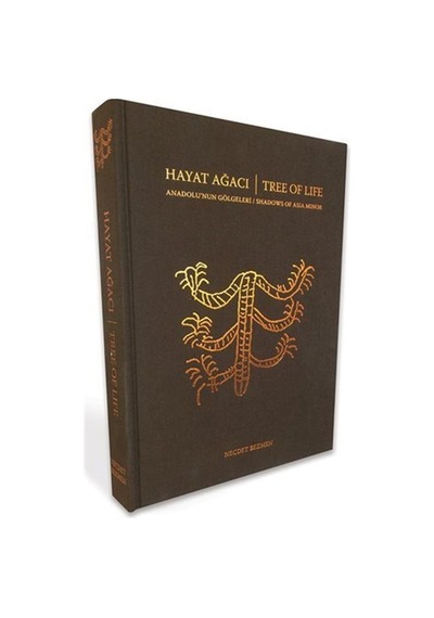 Hayat Ağacı  Anadolu'nun Gölgeleri - Tree Of Life Shadow's Of Asia Minor- Boyut Yayın Grubu