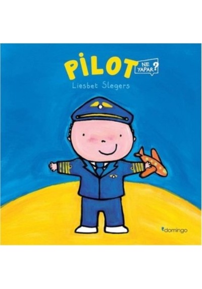 Pilot Ne - Eğlenceli Ve Öğretici Macera