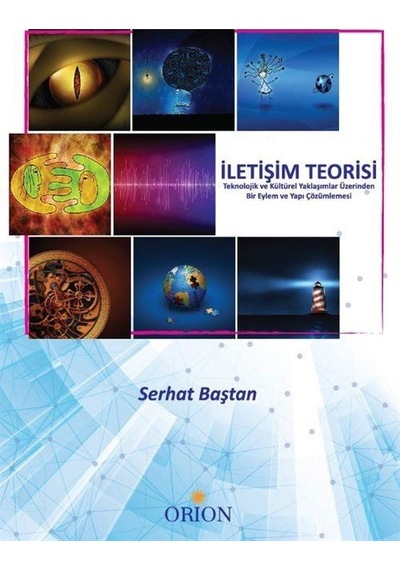 İletişim Teorisi / Serhat Baştan
