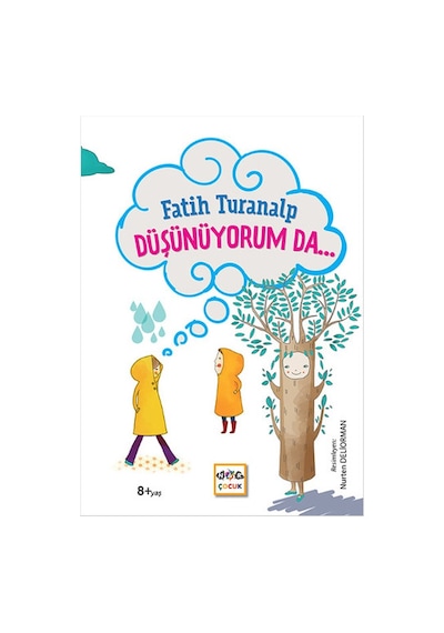 Düşünüyorum Da... - Fatih Turanalp - Nar Çocuk