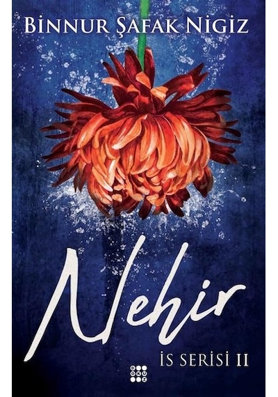 Nehir Is Serisi 2