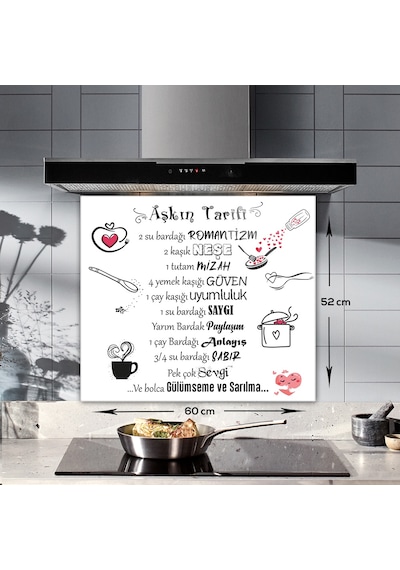 Cam Ocak Arkası Koruyucu Aşkın Tarifi Beyaz Fon 52cm X 60cm