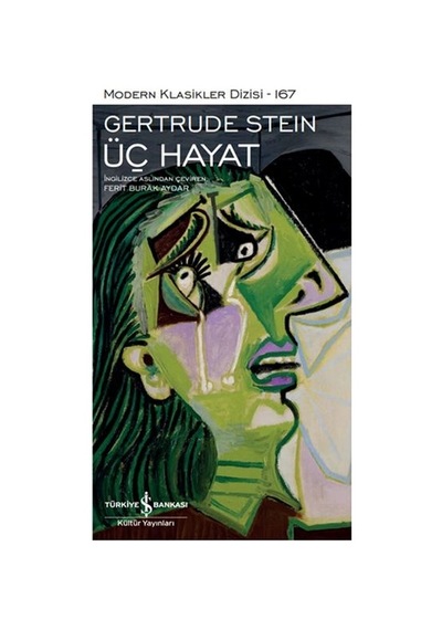Üç Hayat - Modern Klasikler Dizisi