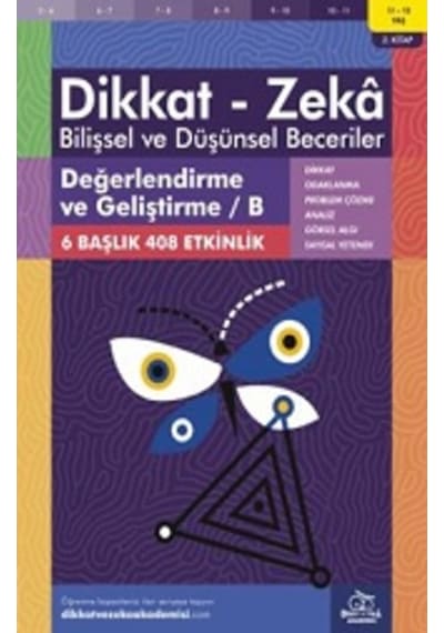 Değerlendirme Ve Geliştirme / B (11 - 12 Yaş) - Dikkat Zeka