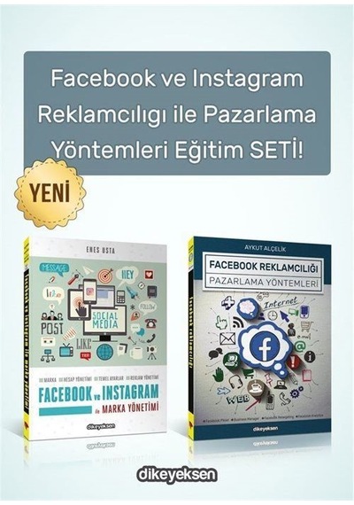 Facebook ve Instagram Reklamcılıgı ile Pazarlama Yontemleri Eğitim Seti - 2 Kitap Takım - Aykut Alçelik - Dikeyeksen