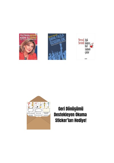 Politikada Kadın Eli + Daha Fazla Özgürlük + Aşk Kapıyı Her Zaman Çalar + Okuma Sticker'ları