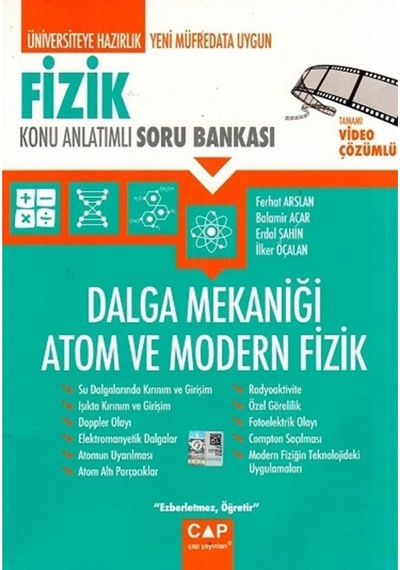 Fizik Dalga Mekaniği Atom ve Modern Fizik Konu Anlatımlı Soru Bankası -  Çap Yayınları