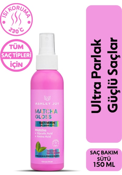 Ashley Joy Matcha Gloss Glikolik Asit İçeren Işıltı Ve Parlaklık Veren Durulanmayan Saç Bakım Sütü 150 ML
