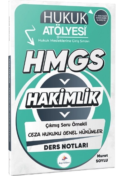 Dizgi Kitap Hukuk Atölyesi Hmgs Hakimlik Ceza Hukuku Genel Hükümler Ders Notları