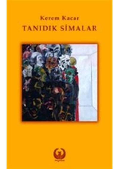 Tanıdık Simalar - Kerem Kacar - Myrina Yayınları