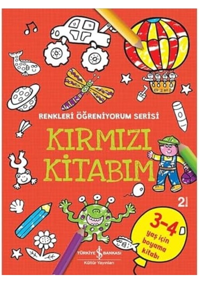 Kırmızı Kitabım - Renkleri Öğreniyorum Serisi