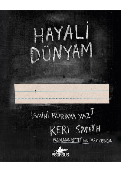 Hayali Dünyam - Keri Smith - Pegasus