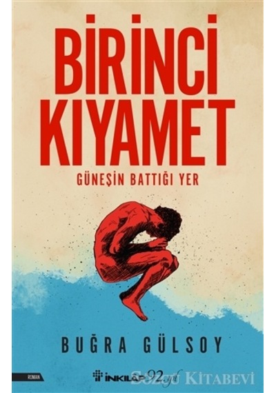 Birinci Kıyamet/Buğra Gülsoy