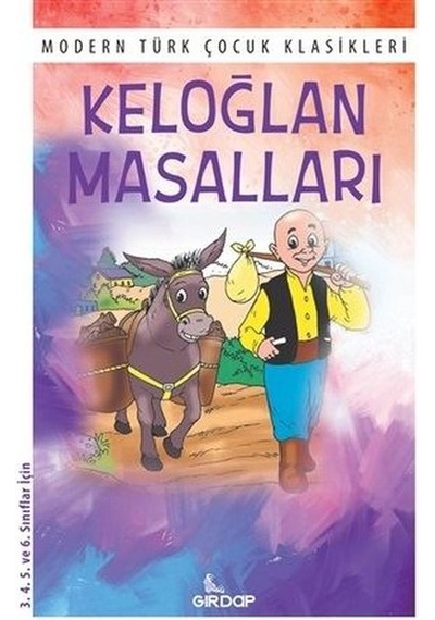 Keloğlan Masalları - Modern Türk Çocuk Klasikleri- Girdap