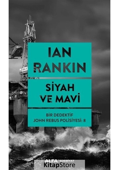 Kitapstore Siyah Ve Mavi / Bir Dedektif John Rebus Polisiyesi 8 / Ian Rankin