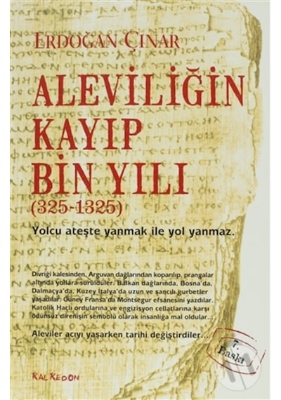 Aleviliğin Kayıp Bin Yılı - Erdoğan Çınar - Kalkedon