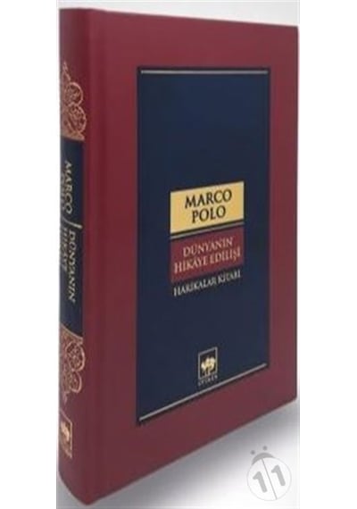 Dünyanın Hikaye Edilişi-Harikalar Kitabı - Marco Polo - Ötüken Neşriyat
