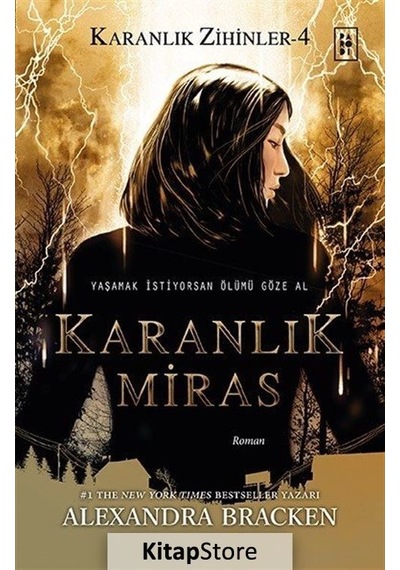 Karanlık Miras / Karanlık Zihinler 4 / Alexandra Bracken