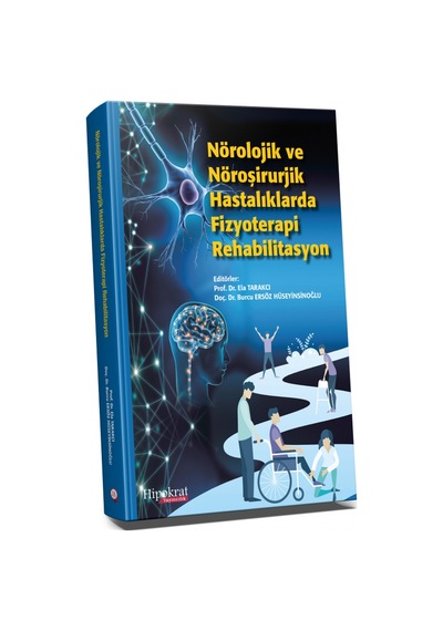 Nörolojik Ve Nöroşirurjik Hastalıklarda Fizyoterapi
