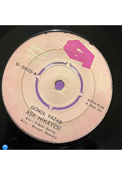 Gönül Yazar - Aşk Hikâyesi / Bu Ne 1971 Arya Plak B-5032