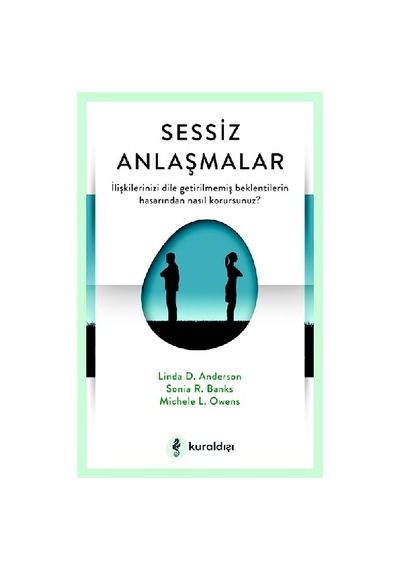 Sessiz Anlaşmalar - Linda D. Aderson - Kuraldışı Yayınları