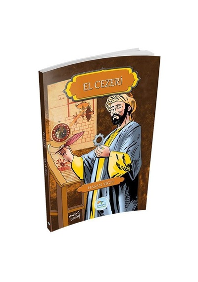 El Cezeri - Hasan Yiğit - Mavi Çatı Yayınları